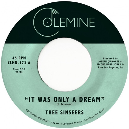 Thee Sinseers - It Was Only A Dream - 7" Vinyl Thee Sinseers - It Was Only A Dream - 7" Vinyl
