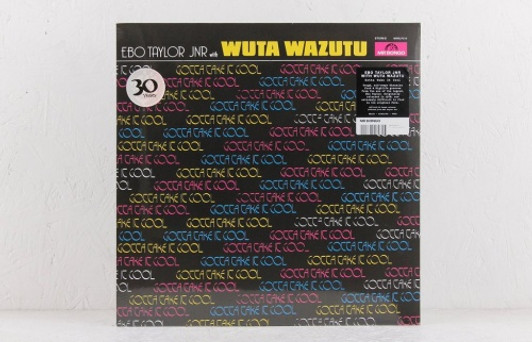 Ebo Taylor Jnr & Wuta Wazutu - Gotta Take It Cool - LP Vinyl Ebo Taylor Jnr & Wuta Wazutu - Gotta Take It Cool - LP Vinyl