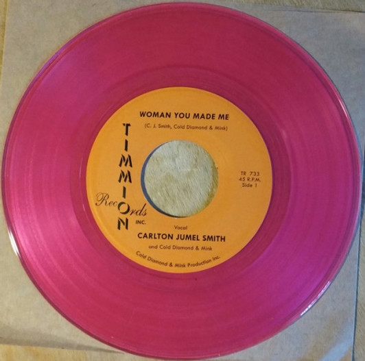 Carlton Jumel Smith - Woman You Made Me - 7" Colored Vinyl Carlton Jumel Smith - Woman You Made Me - 7" Colored Vinyl