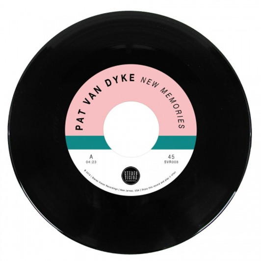Pat Van Dyke - New Memories / Alright By Me - 7" Vinyl Pat Van Dyke - New Memories / Alright By Me - 7" Vinyl