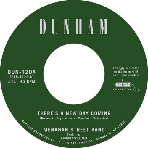 Menahan Street Band - There's A New Day Coming - 7" Vinyl