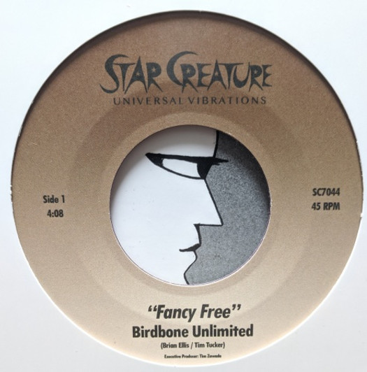 Birdbone Unlimited - Fancy Free - 7" Vinyl Birdbone Unlimited - Fancy Free - 7" Vinyl