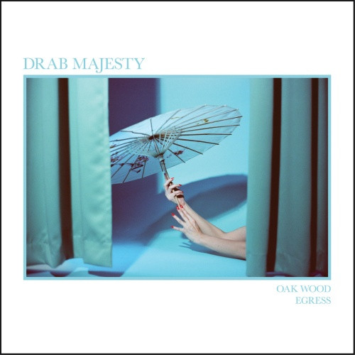 Drab Majesty - Oak Wood - 7" Vinyl