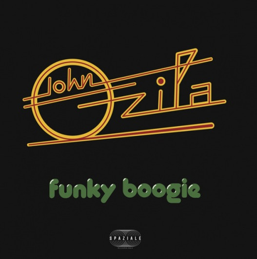 John Ozila - Funky Boogie - 12" Vinyl John Ozila - Funky Boogie - 12" Vinyl