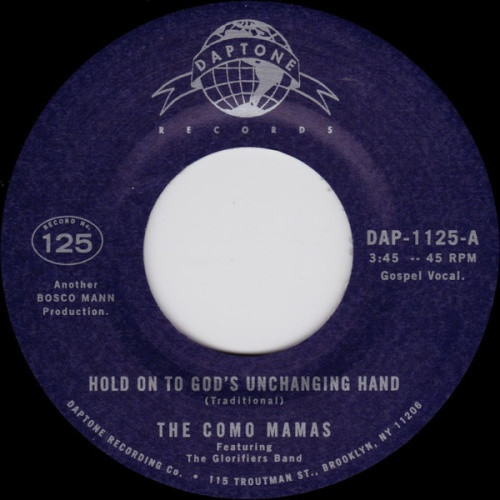 The Como Mamas - Hold On To God's Unchanging Hand - 7" Vinyl