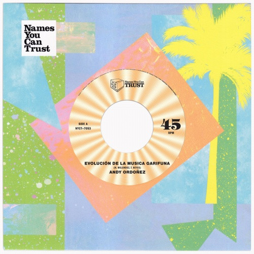 Andy Ordonez - Evolucion De La Musica Garifuna - 7" Vinyl