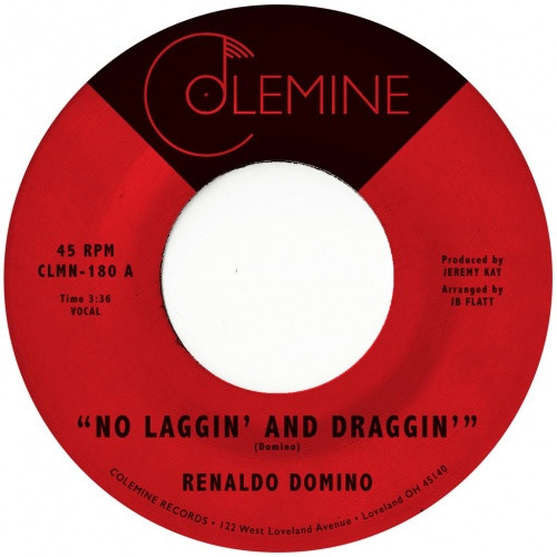 Renaldo Domino - No Laggin' And Draggin' - 7" Vinyl