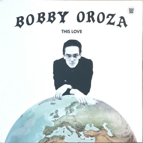 Bobby Oroza - This Love - LP Vinyl