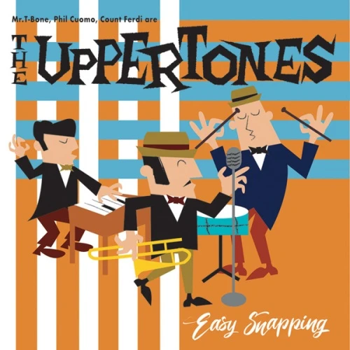 The Uppertones - Easy Snapping - LP Vinyl