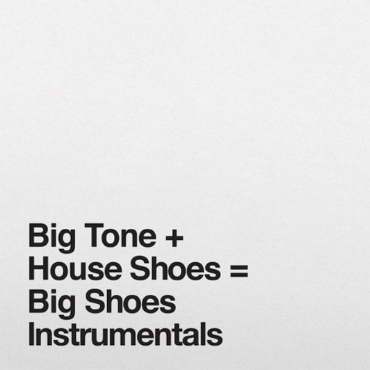 Big Tone + House Shoes - Big Shoes Instrumentals - 2x LP Vinyl
