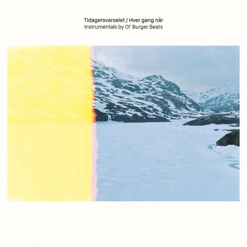 Ol' Burger Beats - Tidagersvarselet / Hver Gang Nar Instrumentals - LP Vinyl