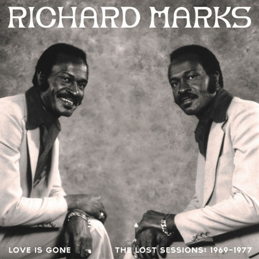 Richard Marks - Love Is Gone (The Lost Sessions: 1969-1977) - 2x LP Vinyl