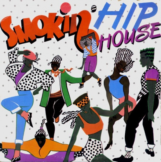 Various Artists - Smokin' Hip House - Cassette