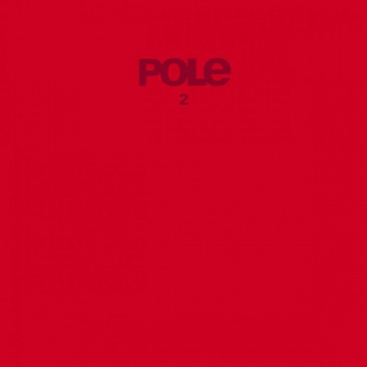 Pole - 3 - 2x LP Vinyl - Ear Candy Music