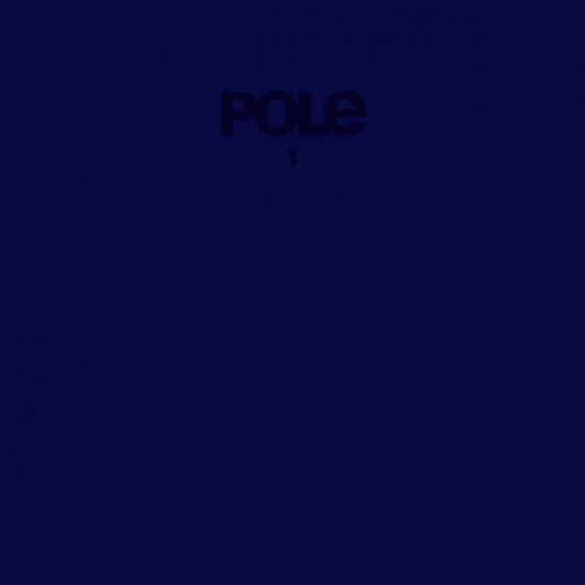 Pole - 3 - 2x LP Vinyl - Ear Candy Music