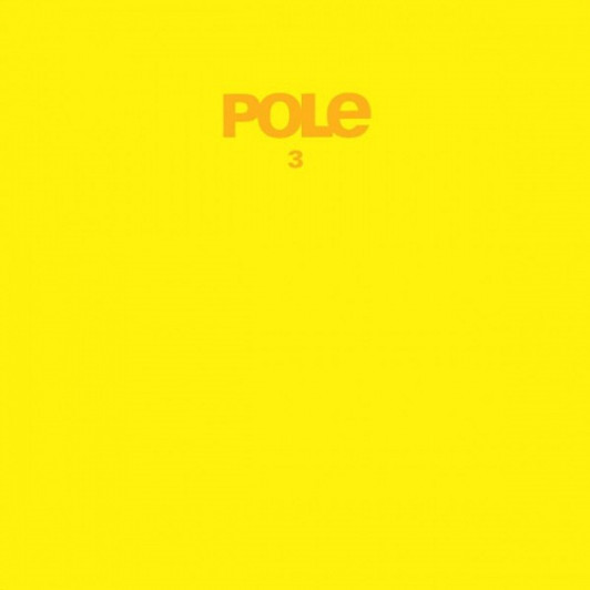 Pole - 3 - 2x LP Vinyl