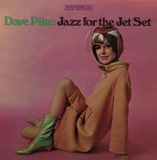Dave Pike - Jazz for The Jet Set - LP Vinyl Dave Pike - Jazz for The Jet Set - LP Vinyl