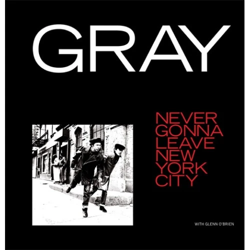 Gray - Never Gonna Leave New York City - 12" Vinyl
