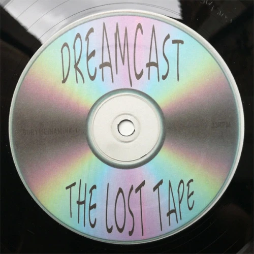 Dreamcast - The Lost Tape - LP Vinyl