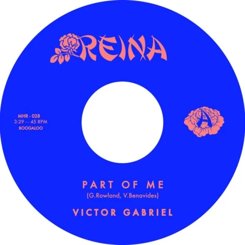 Victor Gabriel - Part Of Me / Get This Love Outta Me - 7" Vinyl