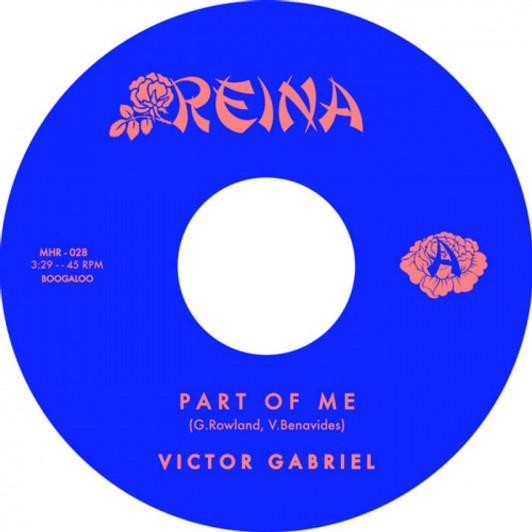 Victor Gabriel - Part Of Me / Get This Love Outta Me - 7" Vinyl