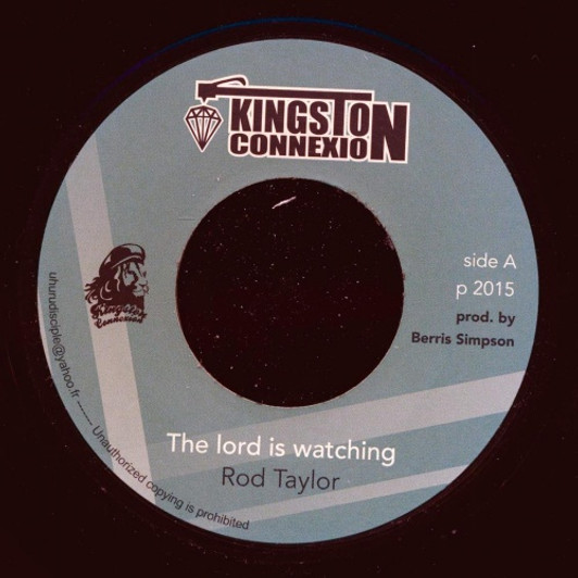 Rod Taylor - The Lord Is Watching - 7" Vinyl Rod Taylor - The Lord Is Watching - 7" Vinyl