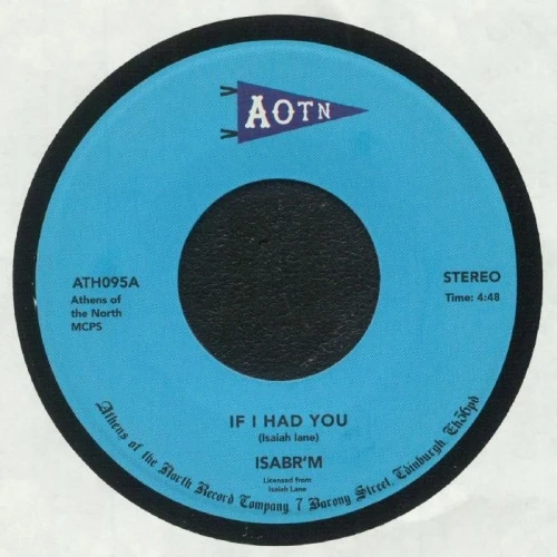 Isabr'M - If I Had You - 7" Vinyl