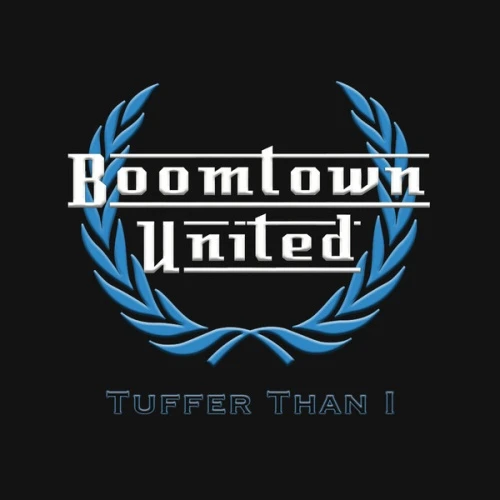 Boomtown United - Tuffer Than I - LP Vinyl