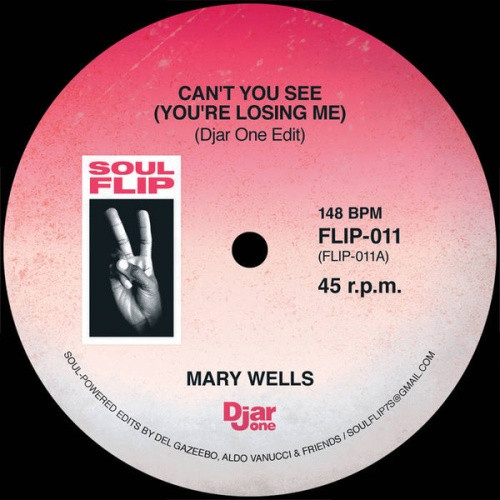 Mary Wells / The Astors - Can't You See / Uncle Willie Good Time (Djar One Edits) - 7" Vinyl