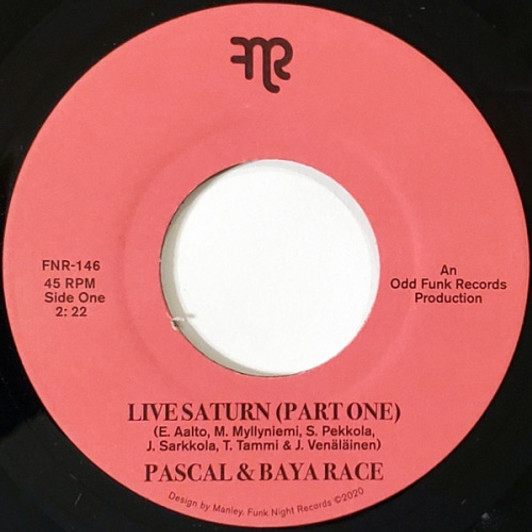 Pascal & Baya Race - Live Saturn - 7" Vinyl Pascal & Baya Race - Live Saturn - 7" Vinyl