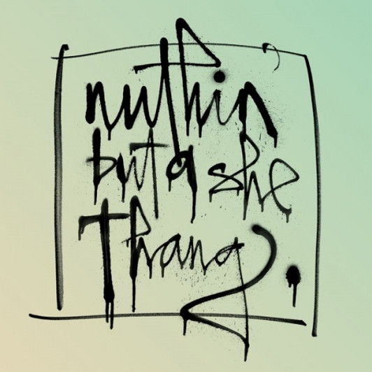 Various Artists - Nuthin' But A She Thang - LP Vinyl Various Artists - Nuthin' But A She Thang - LP Vinyl