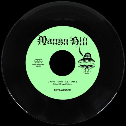 Thee Lakesiders - Can't Fool Me Twice - 7" Vinyl