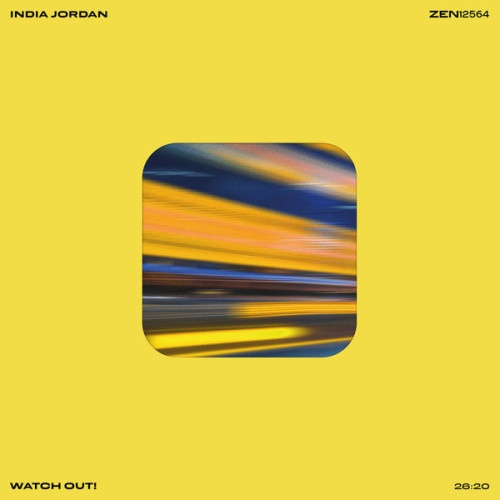 India Jordan - Watch Out! - 12" Vinyl