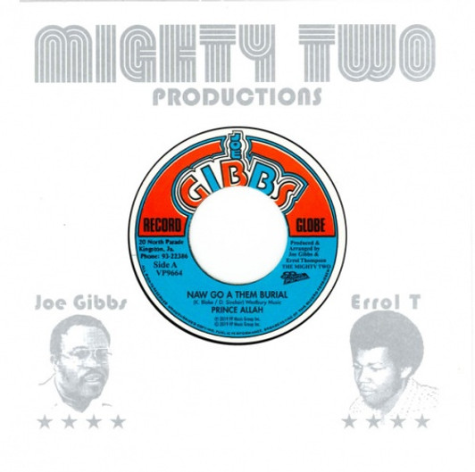 Prince Allah / Joe Gibbs - Naw Go A Them Burial / Six Foot Six - 7" Vinyl
