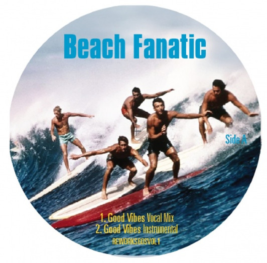 Beach Fanatic - Good Vibes - 12" Vinyl Beach Fanatic - Good Vibes - 12" Vinyl