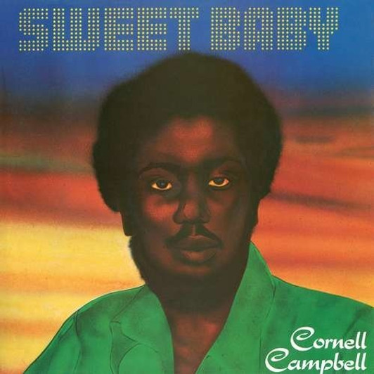 Cornell Campbell - Sweet Baby - LP Vinyl Cornell Campbell - Sweet Baby - LP Vinyl