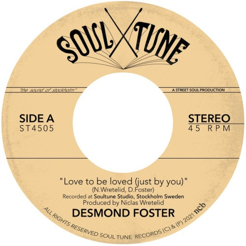 Desmond Foster - Love To Be Loved (Just By You) - 7" Vinyl