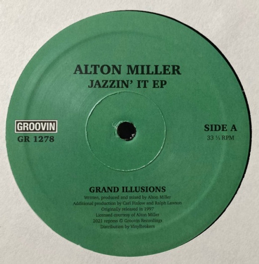 Alton Miller - Jazzin' It Ep - 12" Vinyl Alton Miller - Jazzin' It Ep - 12" Vinyl