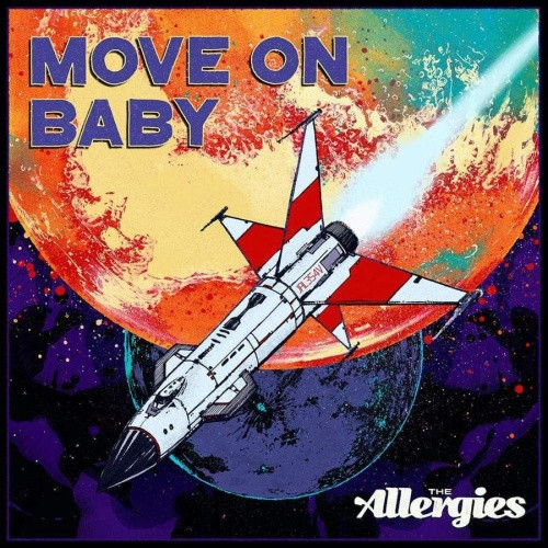 The Allergies - Move On Baby - 7" Vinyl