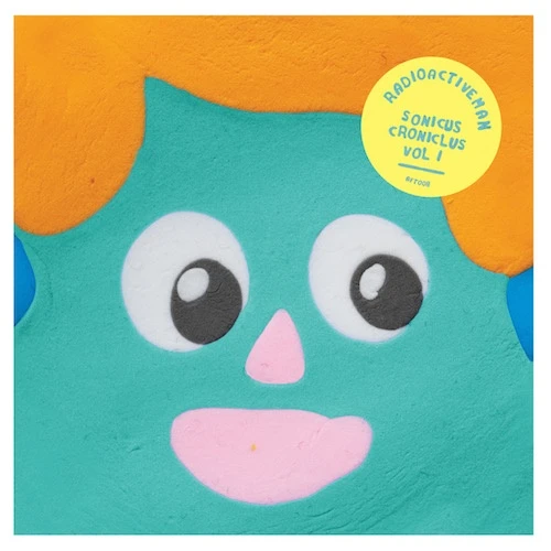 Radioactive Man - Sonicus Croniclus Vol. 1 - 10" Colored Vinyl