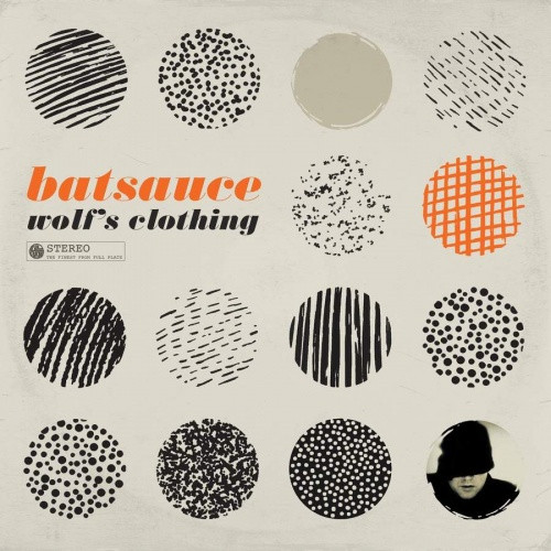 Batsauce - Wolf's Clothing - LP Vinyl
