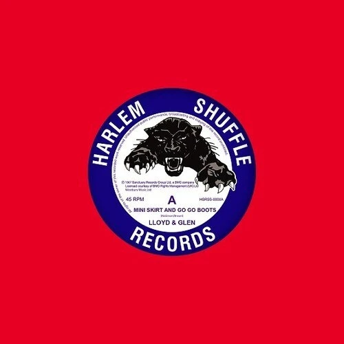 Lloyd & Glen - Mini Skirt & Go Go Boots / What You've Got - 7" Vinyl