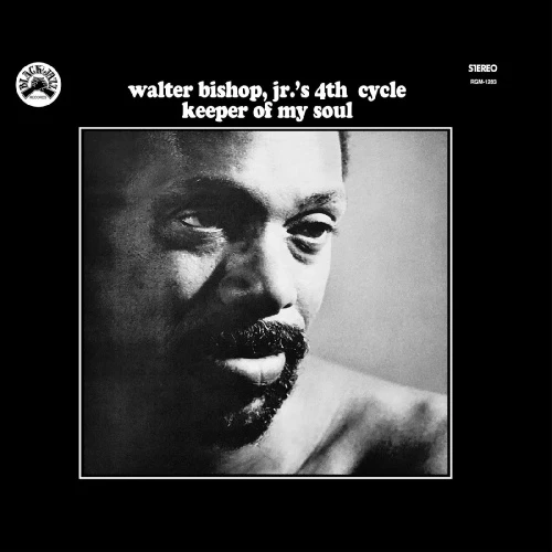 Walter Bishop Jr.'s 4th Cycle - Keeper Of My Soul - LP Colored Vinyl