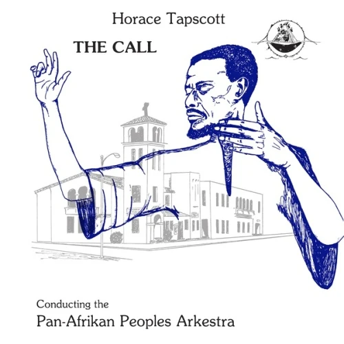 Horace Tapscott / The Pan-Afrikan Peoples Arkestra - The Call - LP Vinyl