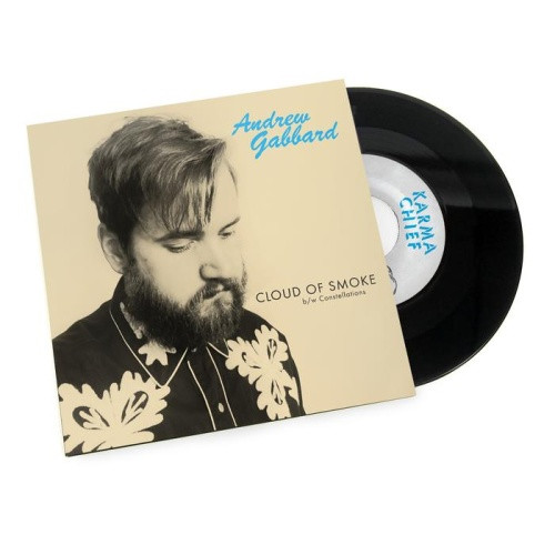 Andrew Gabbard - Cloud Of Smoke / Constellations - 7" Vinyl