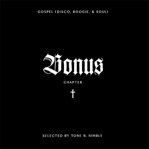 Tone B Nimble - Soul Is My Salvation Bonus Chapter - 7" Vinyl