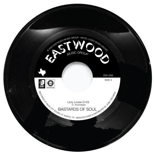 Bastards Of Soul - Lizzy Louise - 7" Vinyl