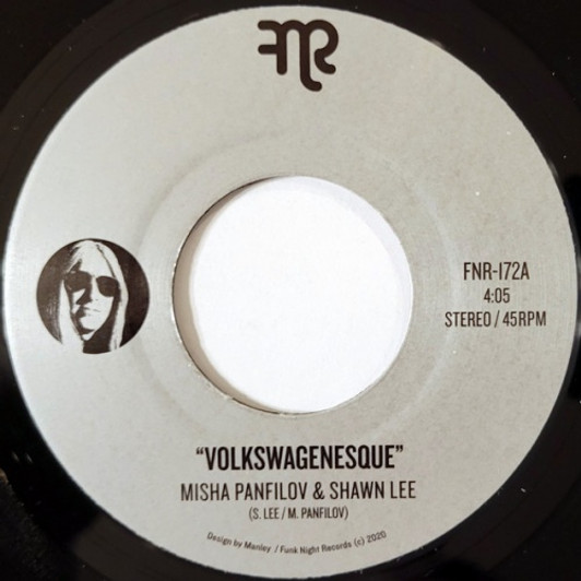 Misha Panfilov & Shawn Lee - Volkswagenesque / Miles Away - 7" Vinyl