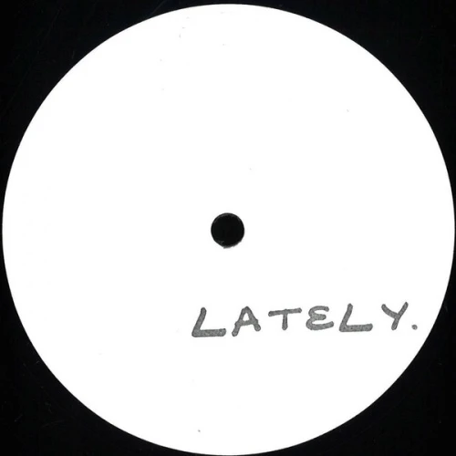 Anonymous - Lately. - 12" Vinyl