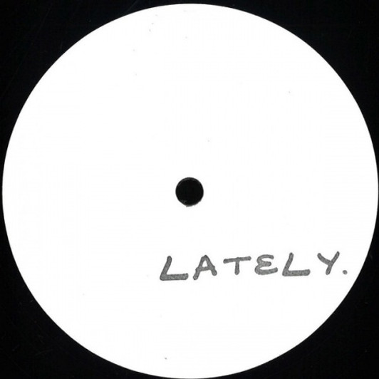Anonymous - Lately. - 12" Vinyl